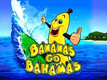 В Вулкан Делюкс Bananas Go Bahamas