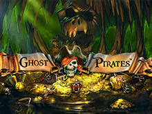 В Вулкане 24 Ghost Pirates
